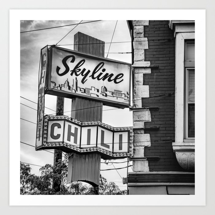 A Fan Favorite - Skyline Chili of Cincinnati - Black and White Art Print