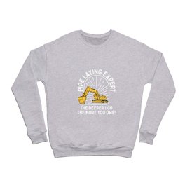 Pipe Laying Expert Crewneck Sweatshirt