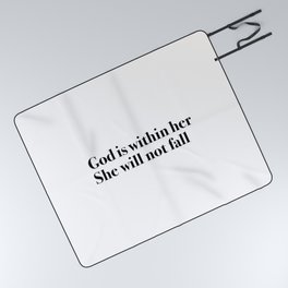 God is within her She will not fall Picnic Blanket