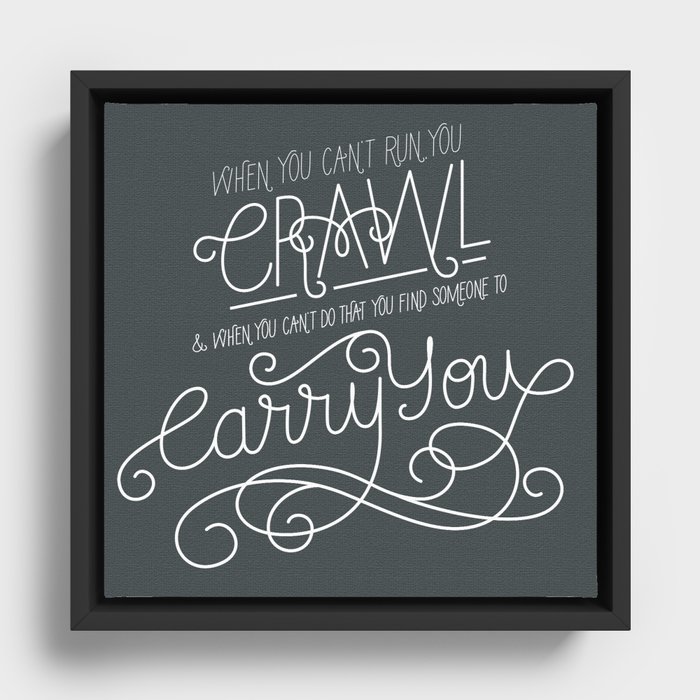 Firefly Quote : Carry You Framed Canvas