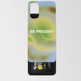be present  Android Card Case