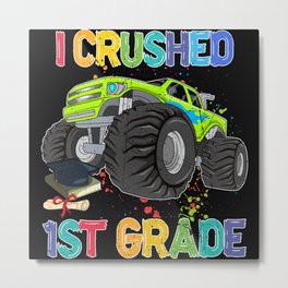 I crushed 1st grade back to school truck Metal Print