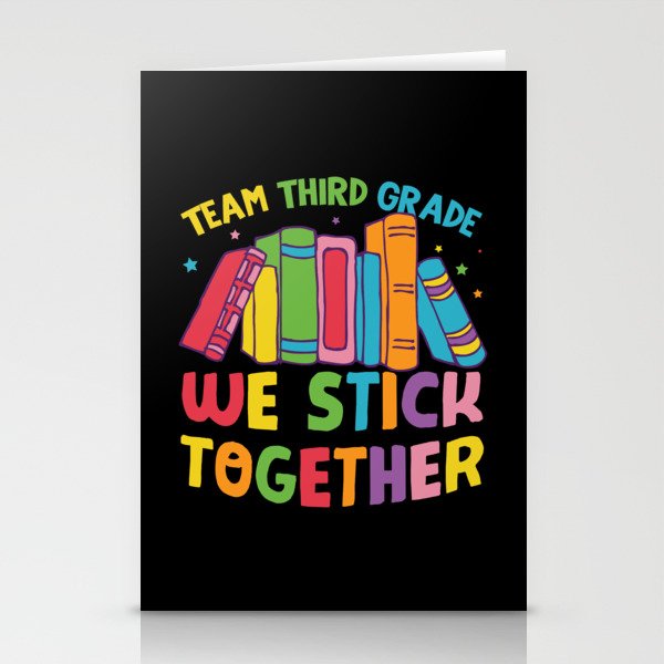 Team Third Grade We Stick Together Stationery Cards