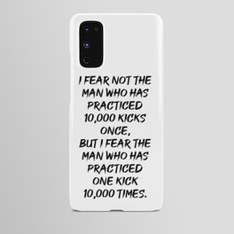 One Kick 10000 Times - Motivational, Inspiring Print - Typography Android Case