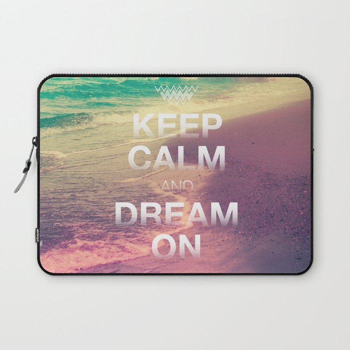 Beach Waves II - Keep Calm and Dream On Laptop Sleeve