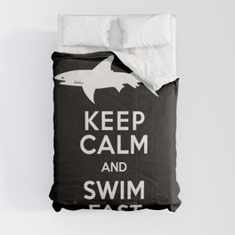 Keep Calm and Swim Fast Shark Comforter