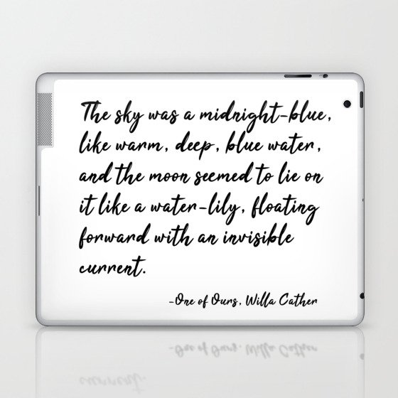 The sky was a midnight-blue - Willa Cather Laptop & iPad Skin
