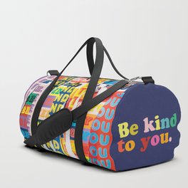 Be Kind To You Duffle Bag