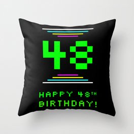 [ Thumbnail: 48th Birthday - Nerdy Geeky Pixelated 8-Bit Computing Graphics Inspired Look Throw Pillow ]