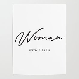 Woman With a Plan Poster