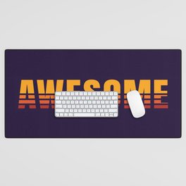 AWESOME Desk Mat