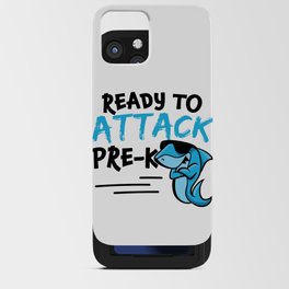 Ready To Attack Pre-K Shark iPhone Card Case