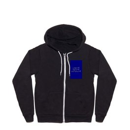 motto of France 3  liberté, égalité, fraternité. Zip Hoodie