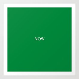 NOW IRISH JIG Green solid color Art Print