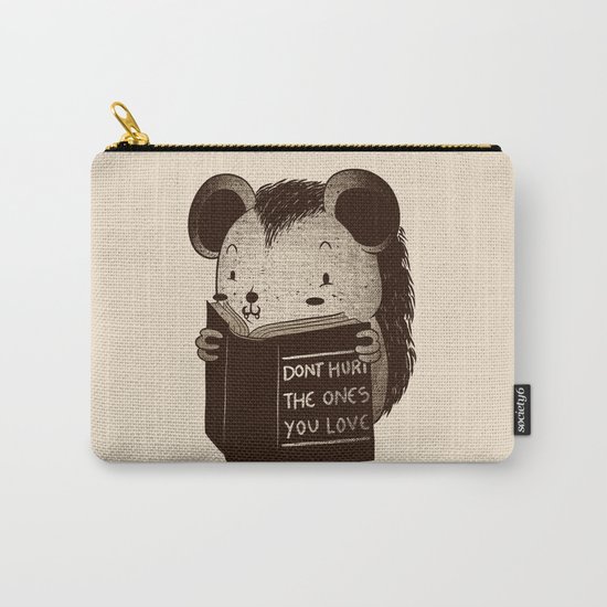Hedgehog Book Don't Hurt The Ones You Love Carry-All Pouch