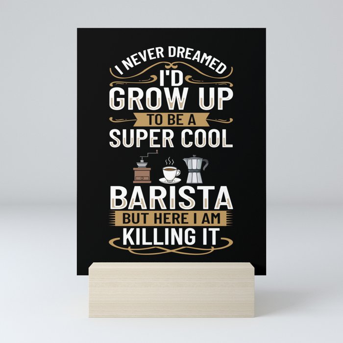 Barista Coffee Machine Coffeemaker Espresso Milk Mini Art Print