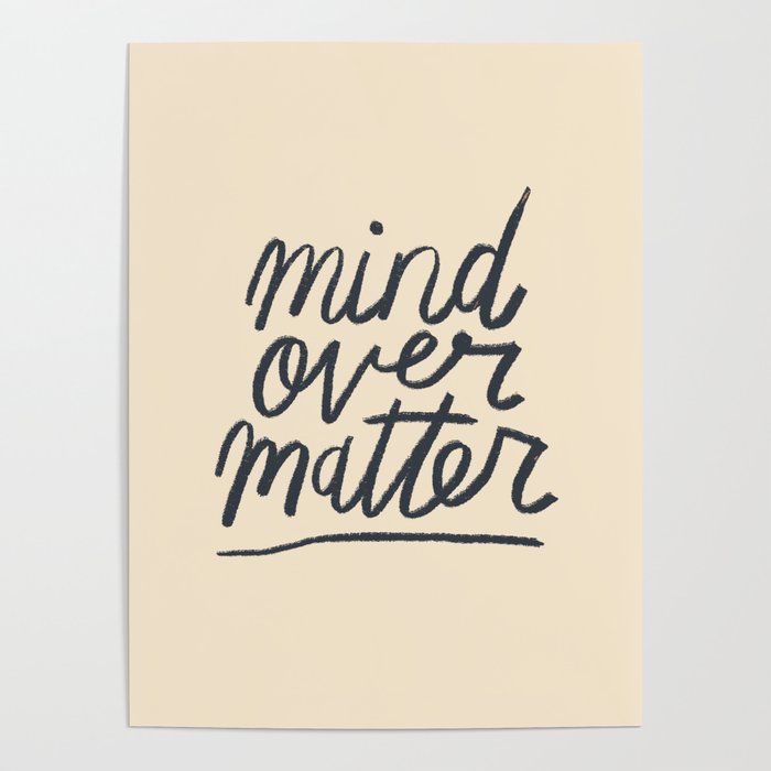 Mind Over Matter Poster