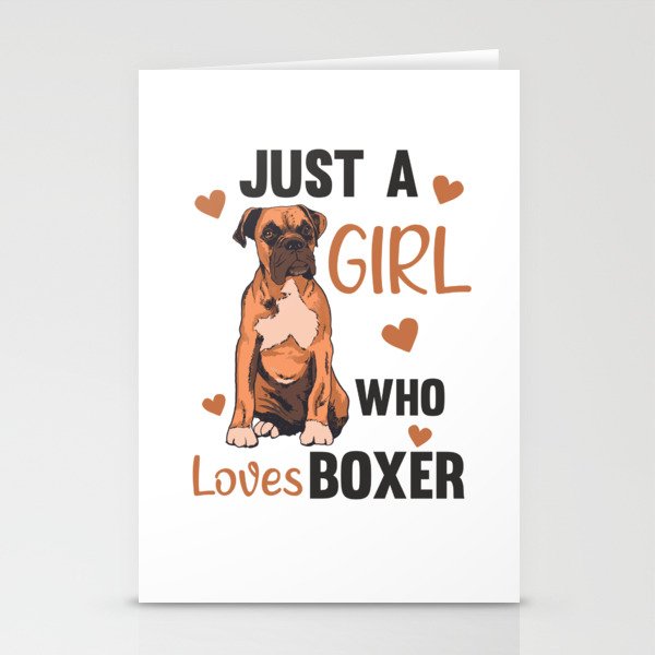 Just A Girl who loves Boxers Dogs For Girls Stationery Cards