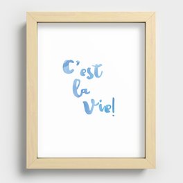 C'est La Vie Quote - French Typography Print Recessed Framed Print