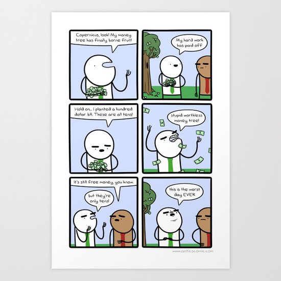 Antics #288 - high expectations Art Print