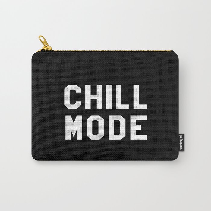Chill Mode Carry-All Pouch