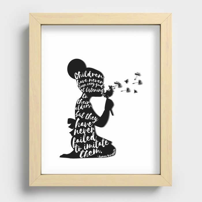 Children have never been very good at listening to their elders, but they have never failed to imita Recessed Framed Print