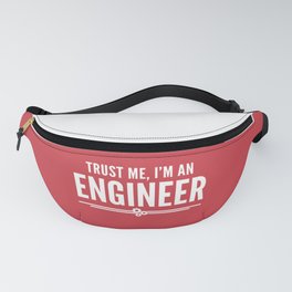 Trust Me Engineer (Red) Funny Quote Fanny Pack