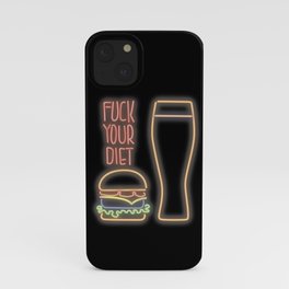 Fuck your diet iPhone Case