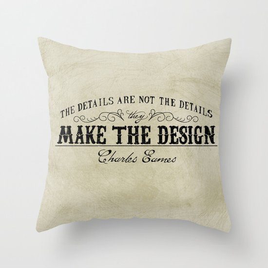 The Details are not the Details Throw Pillow