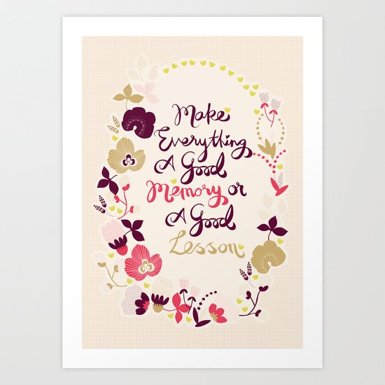 Make Everything Art Print