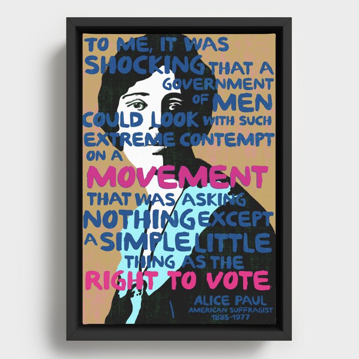 Alice Paul - Right to Vote Framed Canvas