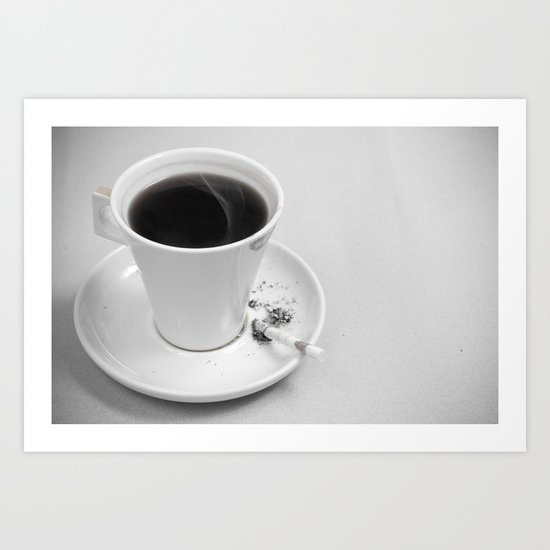 Coffee and Cigarette Art Print