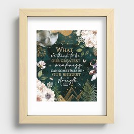 What We Think To Be - ACOWAR Quote Recessed Framed Print