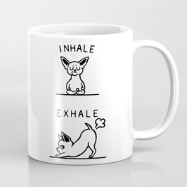 Inhale Exhale Chihuahua Mug
