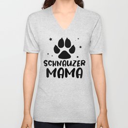 Schnauzer Mama Dog Lover Paw V Neck T Shirt
