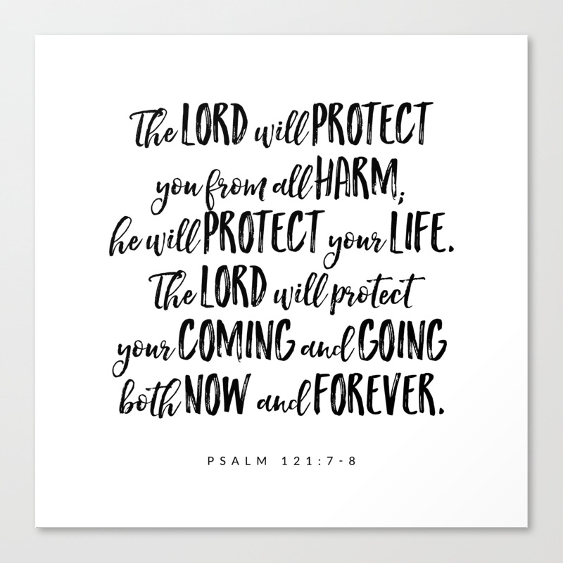 Psalm 121 7 8 Bible Verse Canvas Print By Byalliza