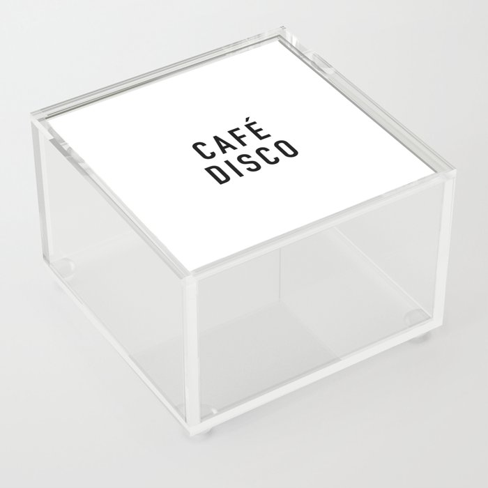 Café Disco Acrylic Box