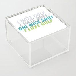 I Hate Golf Oh! Nice Shot I Love Golf Acrylic Box