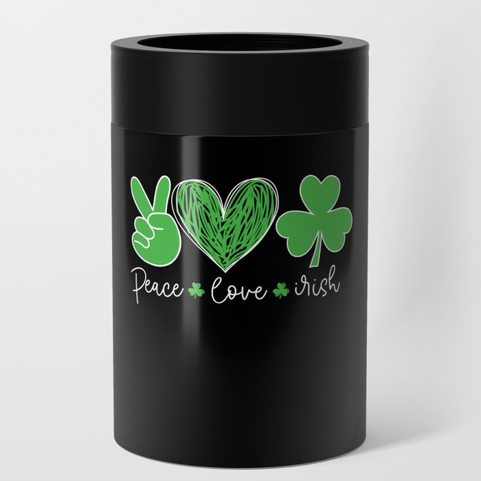 St Patricks Day Women Peace Love Irish Can Cooler