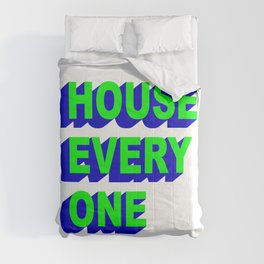 House Every One Comforter