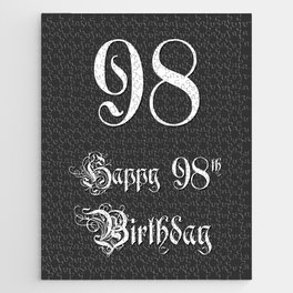 [ Thumbnail: Happy 98th Birthday - Fancy, Ornate, Intricate Look Jigsaw Puzzle ]