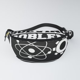 Chemical Engineer Chemistry Engineering Science Fanny Pack