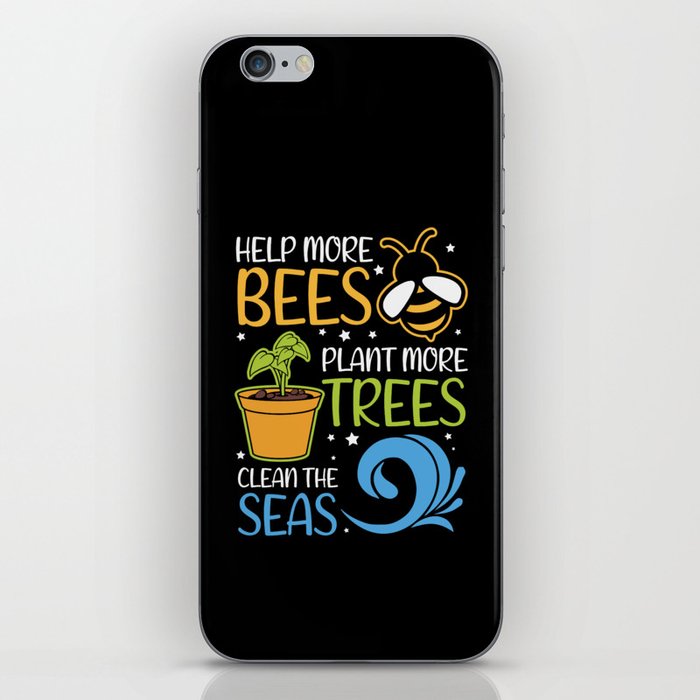 Help Bees Plant Trees Clean Seas iPhone Skin