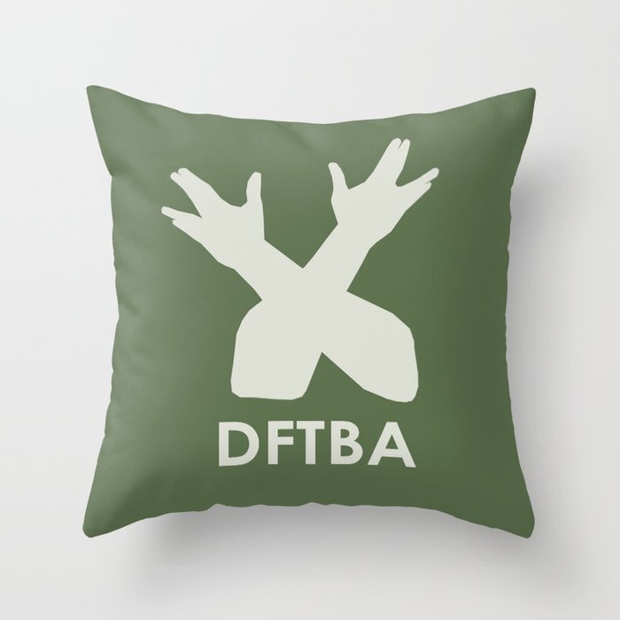 DFTBA Throw Pillow