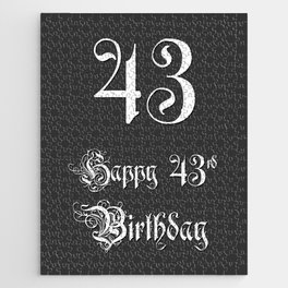 [ Thumbnail: Happy 43rd Birthday - Fancy, Ornate, Intricate Look Jigsaw Puzzle ]