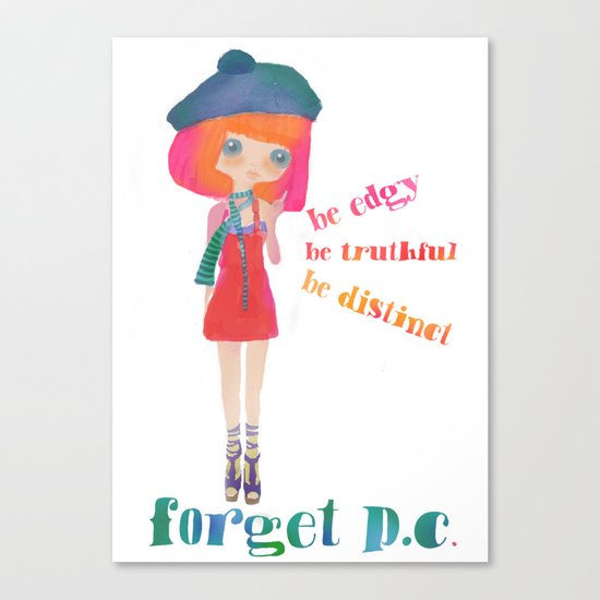 forget p.c. Canvas Print