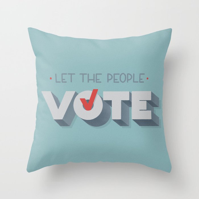 Let the People Vote Throw Pillow