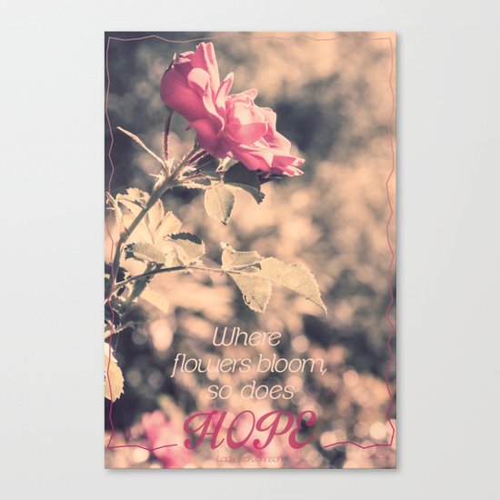 Hope (Hibiscus Pink Rose with Inspirational Quote) Canvas Print