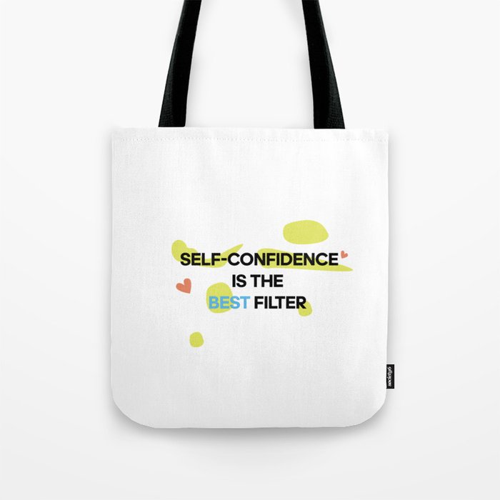 Self confidence  Tote Bag