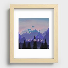 The Mountains are Calling Recessed Framed Print